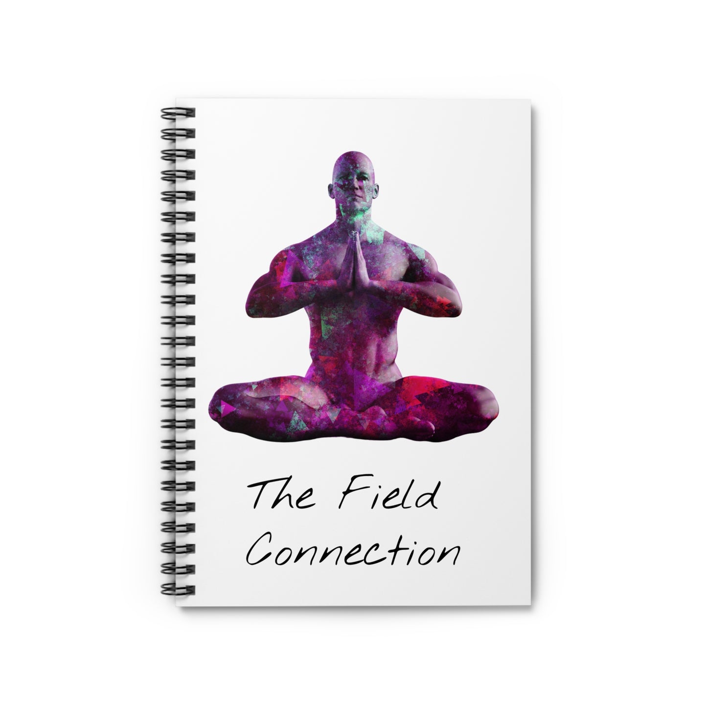 Meditation Spiral Notebook - 'The Field Connection'